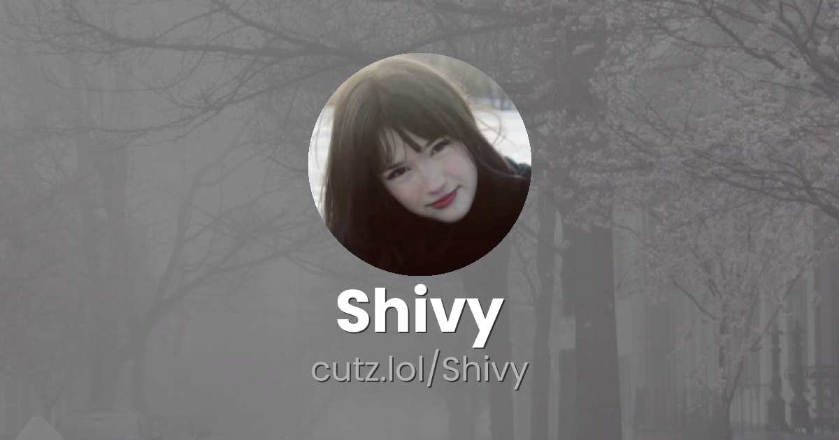 Shivy Cutz Lol